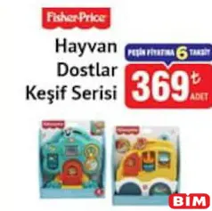 FİSHER PRİCE HAYVAN DOSTLAR KEŞİF SERİSİ fiyat ve kampanya bilgisi